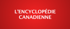L'Encyclopédie Canadienne